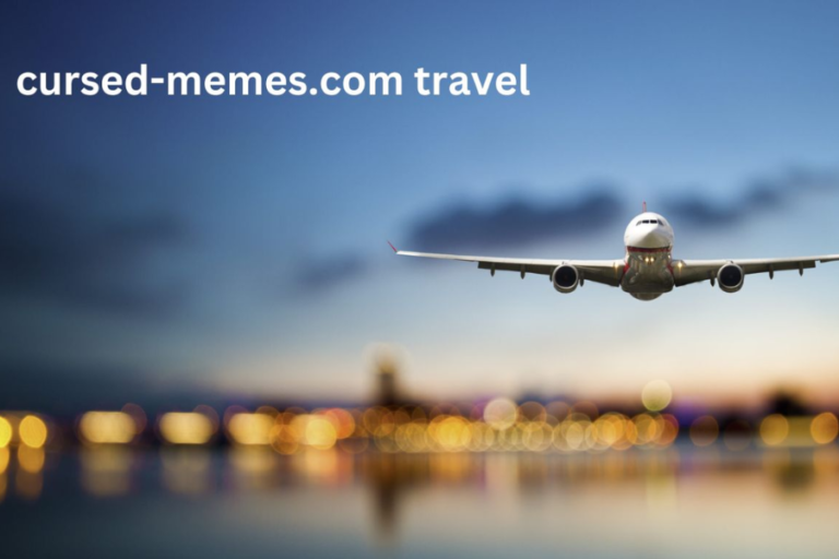 “A Guide to Cursed-Memes.com Travel: Turning Internet Humor into Epic Adventures”