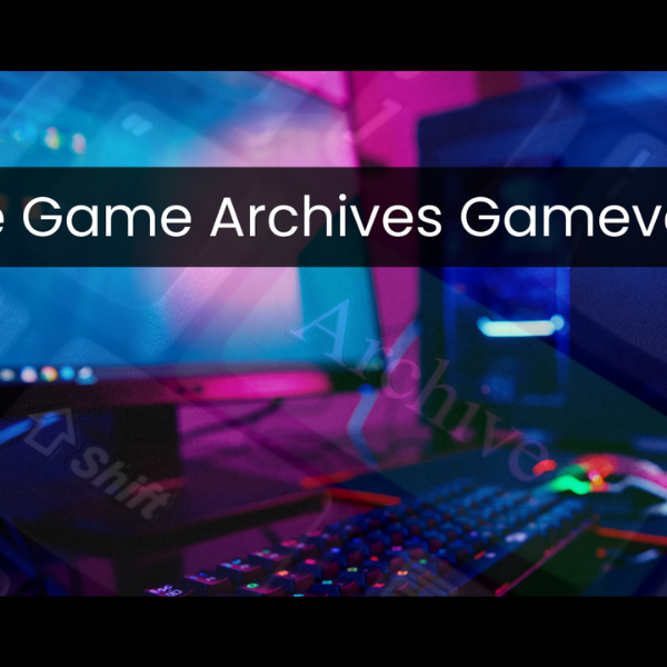 The Game Archives Gameverse: Unlocking the Secrets of…